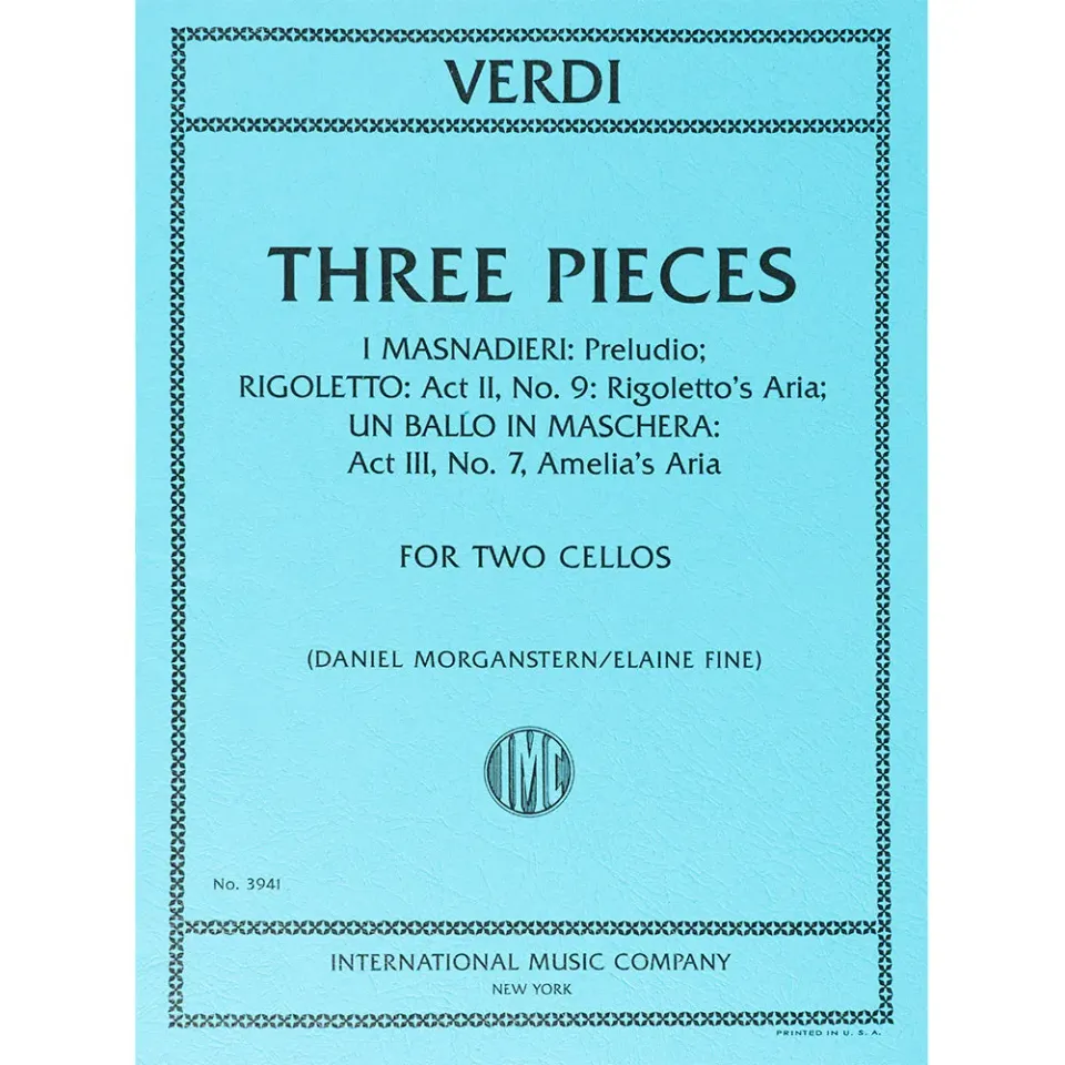 International Verdi Three Pieces Celloduo Noten 2 Celli Oper