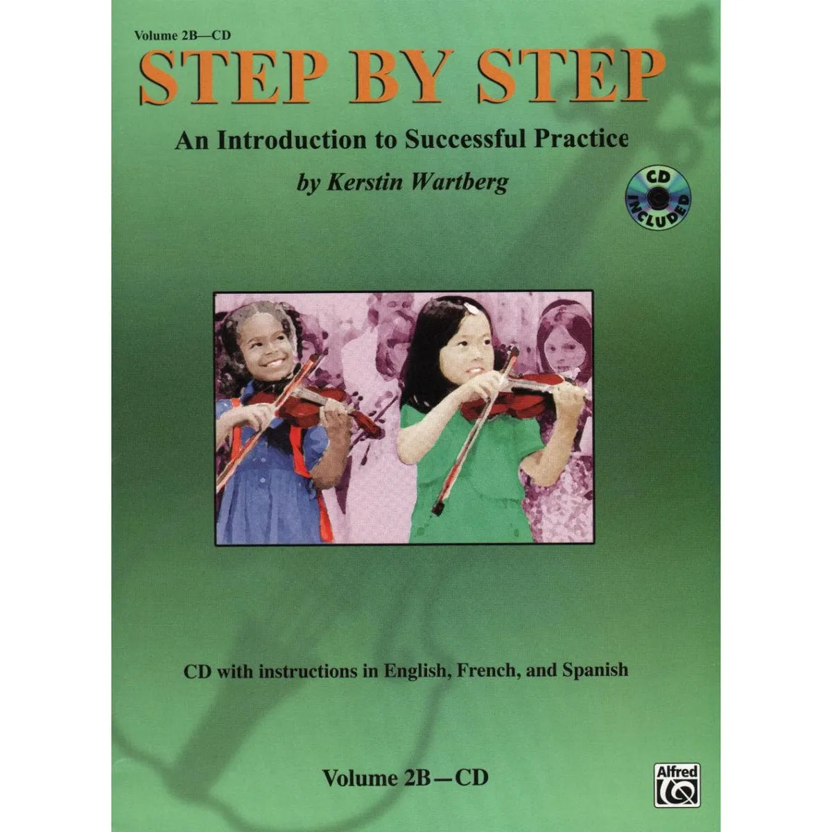 Alfred Step by Step Volume 2A Geigen-CD Mutter-Kind-Methode