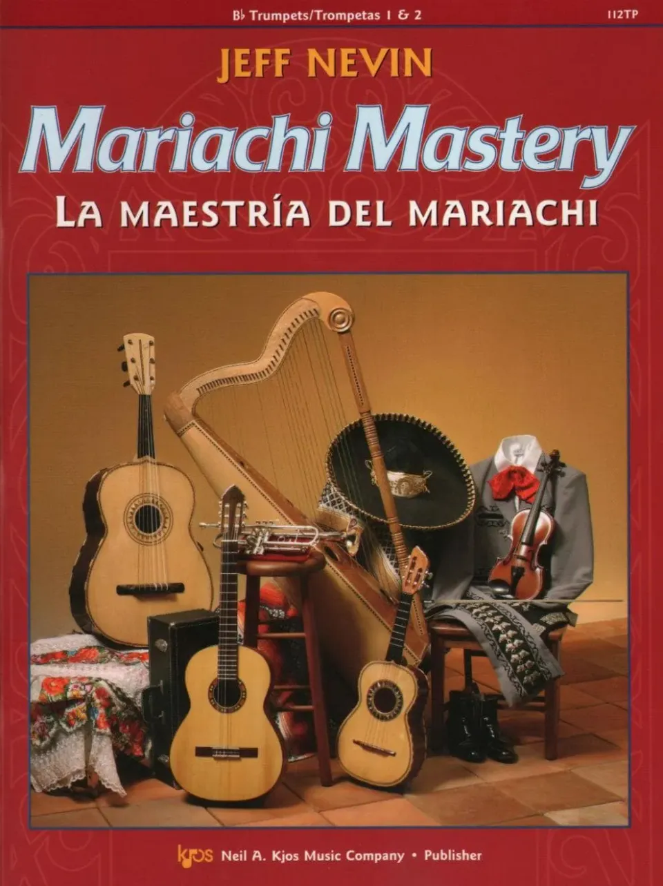 Nevin Mariachi Mastery Trompetenbuch mit CD Kjos