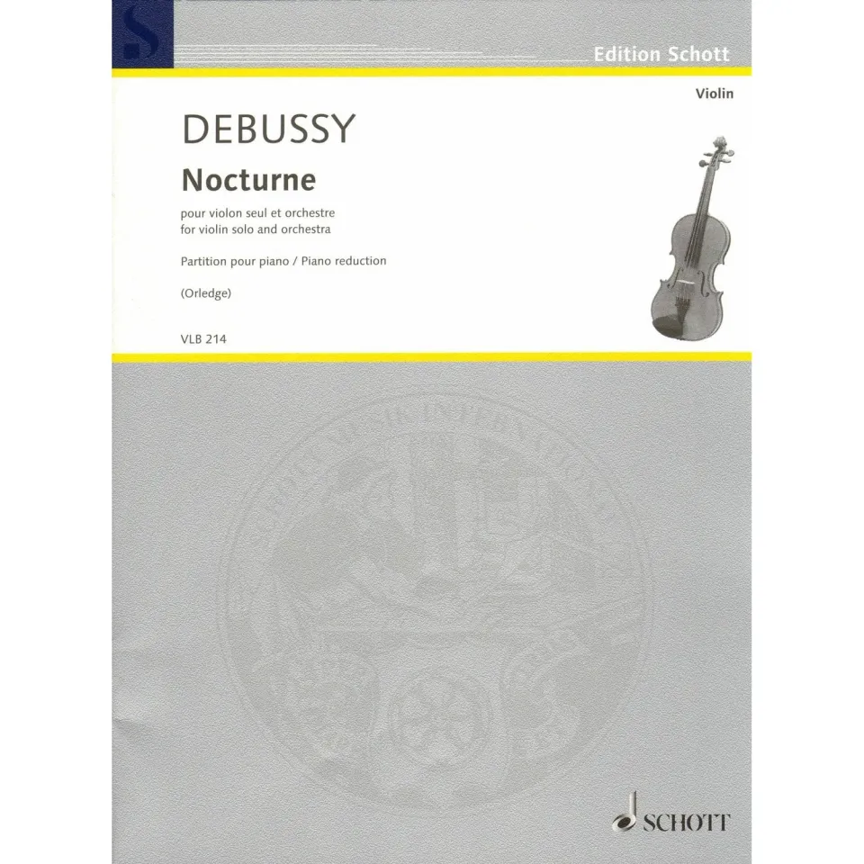 Schott Debussy Nocturne Noten Violine Klavier Orledge